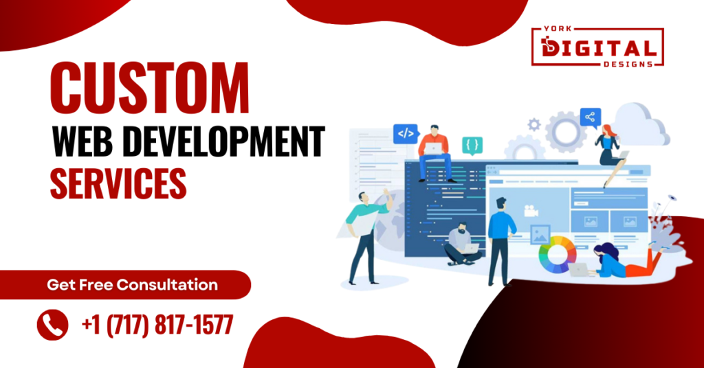 Custom Web Development | Tailored Solutions for You